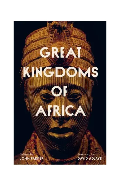 Great Kingdoms of Africa